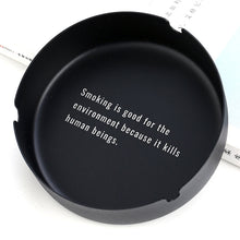 Load image into Gallery viewer, Ashtray round Black Metal Stainless Steel Logo Lettering Advertising Gift Ashtray