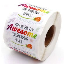 Load image into Gallery viewer, 2x500pcs Christmas Xmas Special-Shaped YOU'RE Pretty Awesome For Shopping Small Stickers Stickers tape